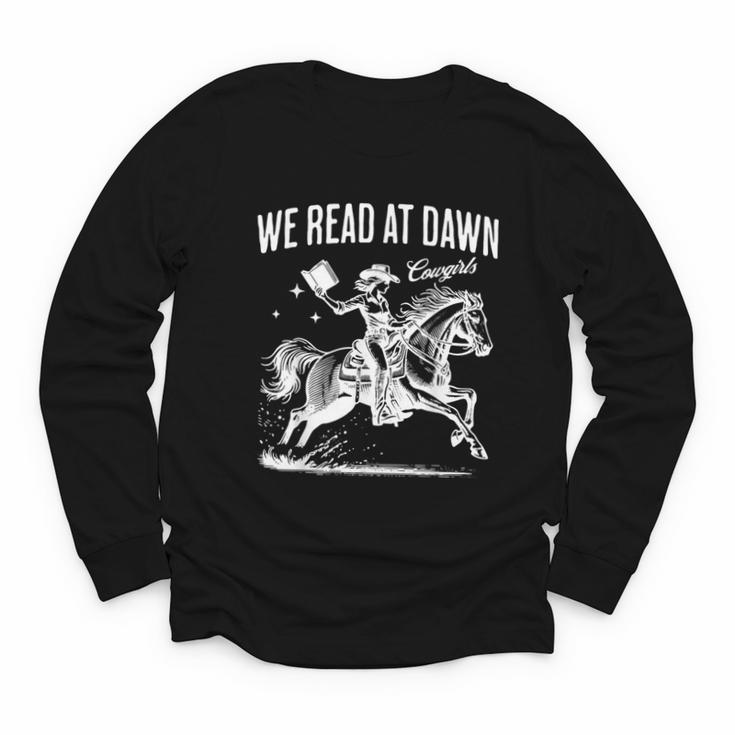 Retro We Read At Dawn Cowgirl Western Librarian Book Lover Youth Long Sleeve Tee