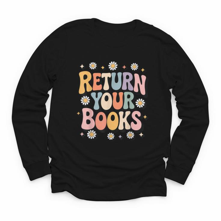Return Your Books School Librarian Youth Long Sleeve Tee