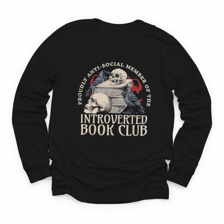 Sarcastic Proud Anti Social Member Of Introverted Book Club Youth Long Sleeve Tee