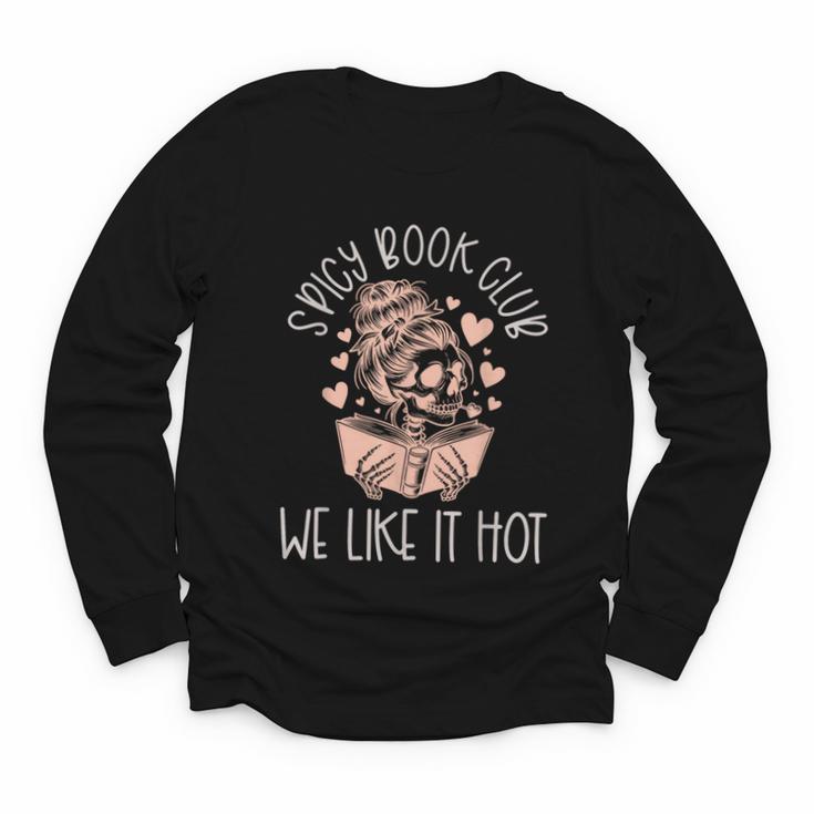 Spicy Book Club Dark Romance Reader Spicy Bookish Skeleton Youth Long Sleeve Tee