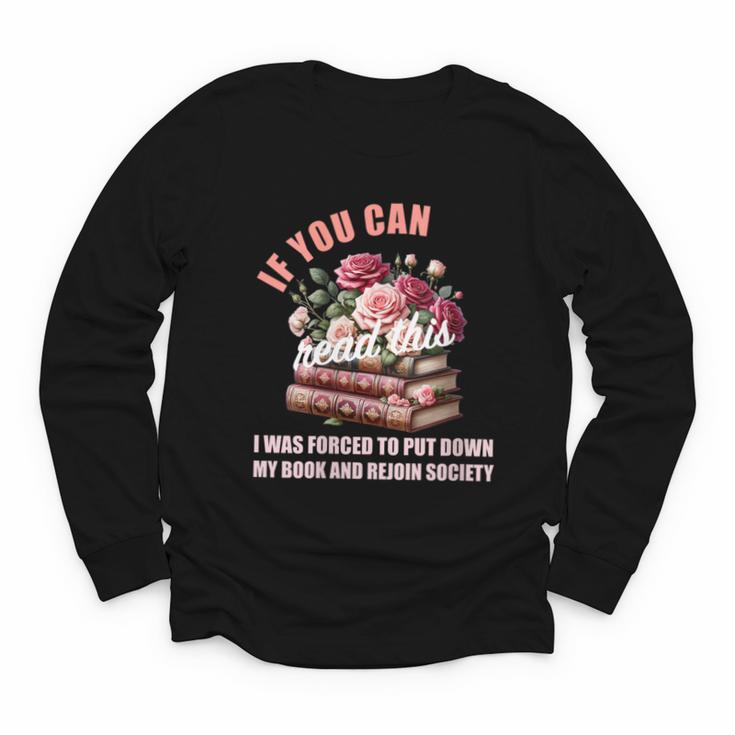 Spicy Book Lover Merch If You Can Read This Fairy Tales Now Youth Long Sleeve Tee