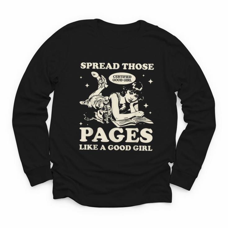 Spread Those Pages Like A Good Girl Shirt Smutty Spicy Book Youth Long Sleeve Tee