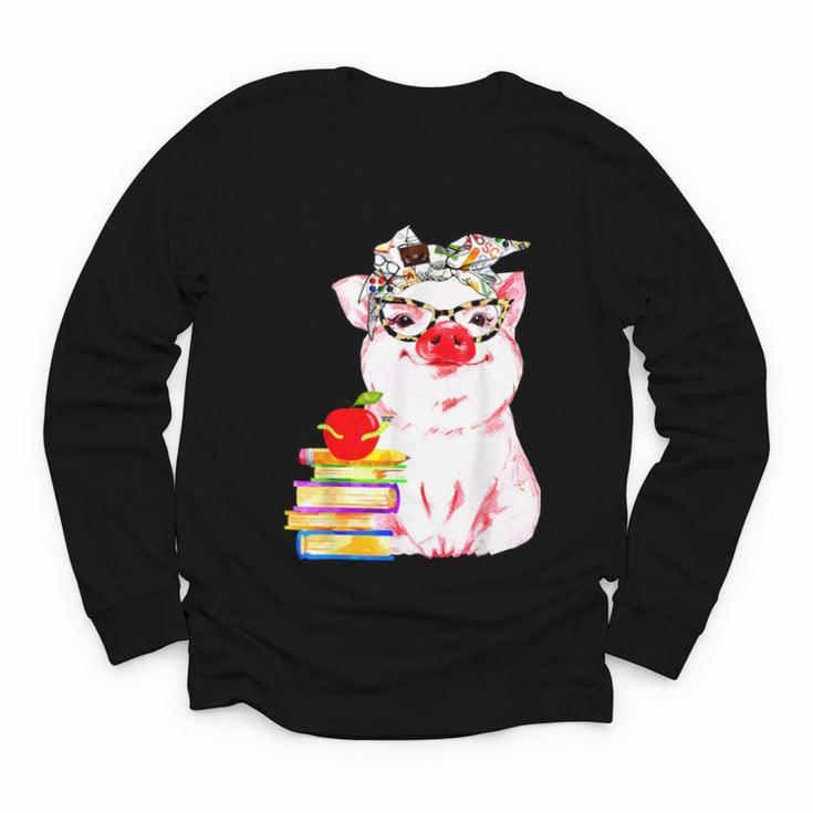 Teacher Pig Cute Farm Animal Book Lover School Student For Men Women Kids Youth Long Sleeve Tee