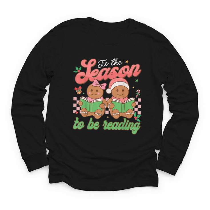 Tis The Season Book Reading Gingerbread Teacher Librarian Youth Long Sleeve Tee