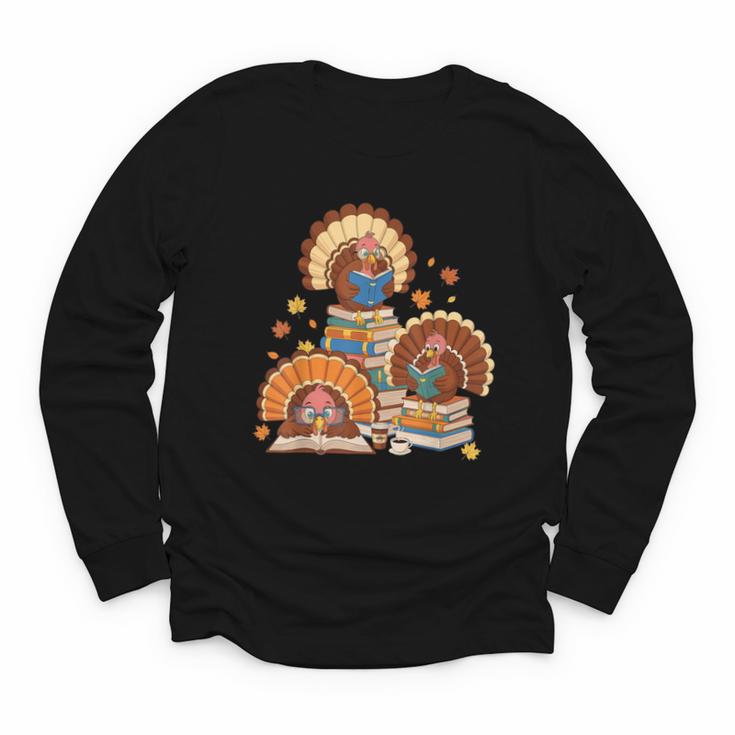 Turkey Read Books Reading Fall Thanksgiving Teacher Youth Long Sleeve Tee