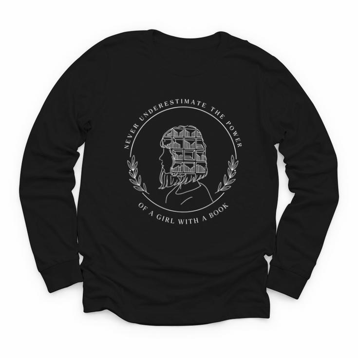 Never Underestimate The Power Of A Girl With A Book Youth Long Sleeve Tee