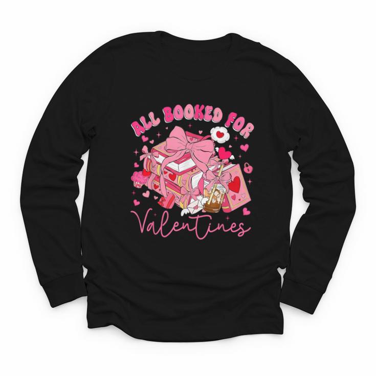 Valentine All Booked Book Coffee Coquette Bow Girl Women Youth Long Sleeve Tee