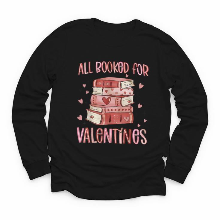 Valentines All Booked For Valentines Book Lovers Teacher Kid Youth Long Sleeve Tee