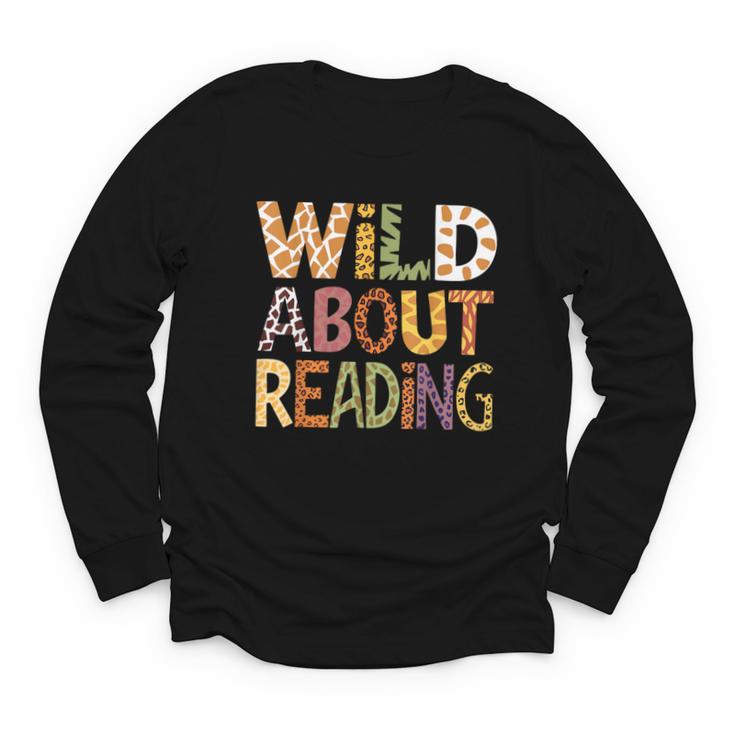 Wild About Reading Book Animal Children's Book Lover Teacher Youth Long Sleeve Tee