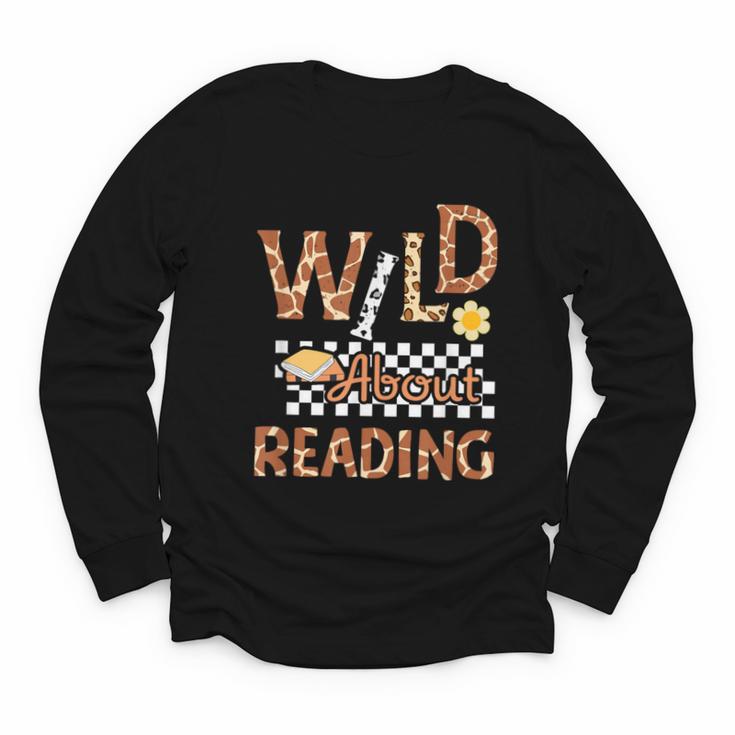 Wild About Reading Teacher Reading Books Back To School Youth Long Sleeve Tee