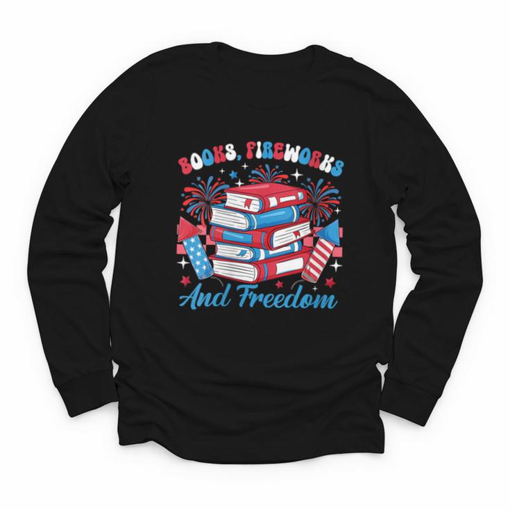 Women's Books Fireworks And Freedom Independence Day Book Lover Youth Long Sleeve Tee