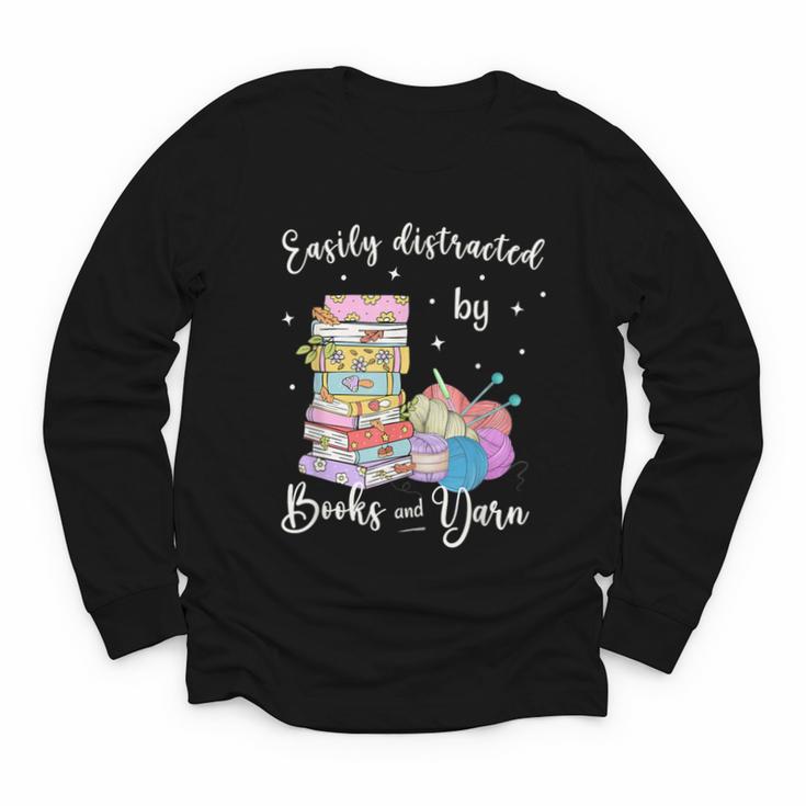 Yarn Quote Easily Distracted By Books And Yarn Reader Youth Long Sleeve Tee