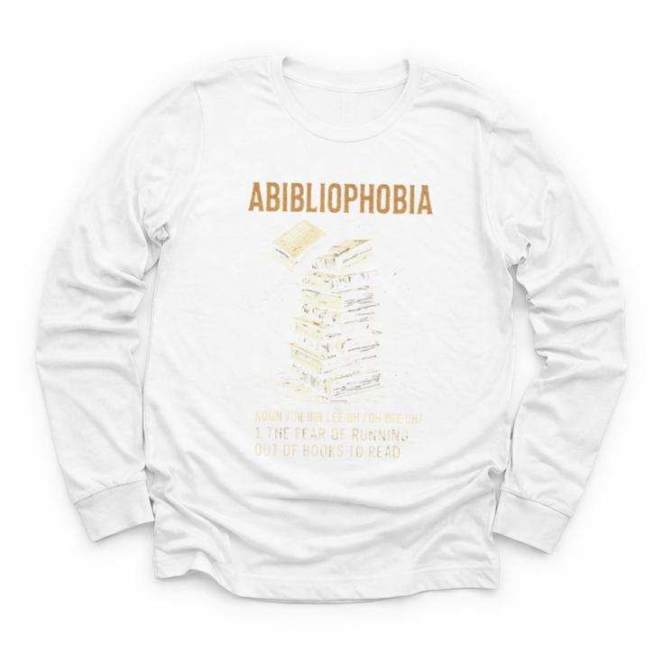 Abibliophobia Books Lover Bookworm Bookaholic Reader Youth Long Sleeve Tee