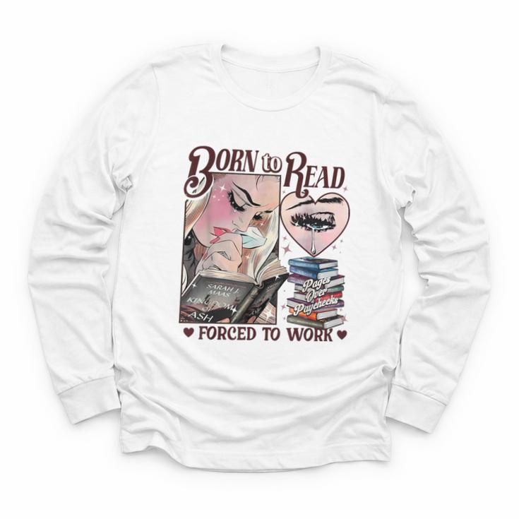 Born To Read Forced To Work Booklover -Adults Book Lovers Casual Grey Small Youth Long Sleeve Tee