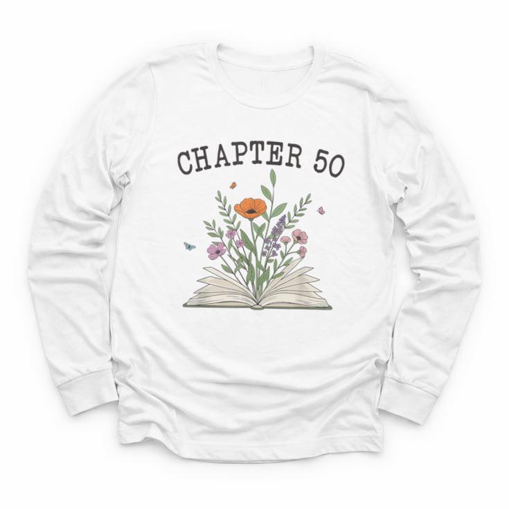 Chapter 50 Book Lovers & Readers 50th Birthday Wildflowers Youth Long Sleeve Tee