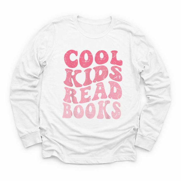 Cool Kids Read Books Library Book Reader Book Nerd Youth Long Sleeve Tee