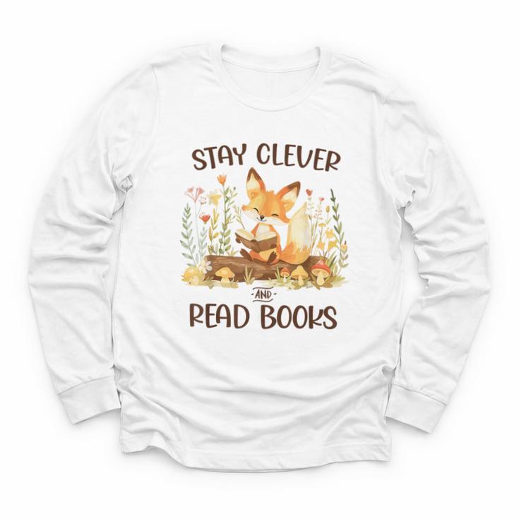 Cute Fox Stay Clever Read Books For Librarian Or Bookworm Youth Long Sleeve Tee