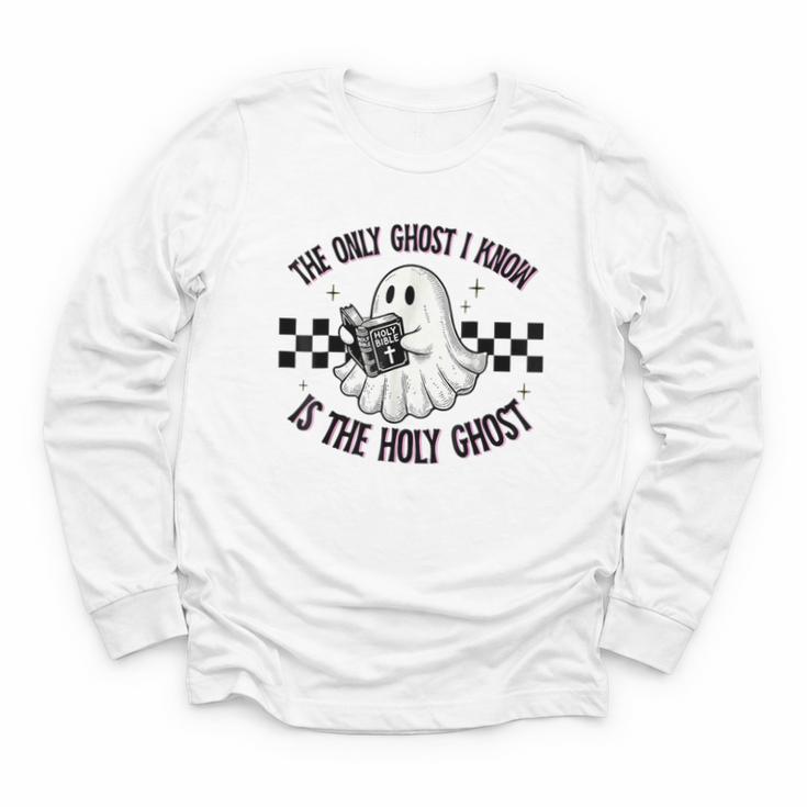 The Only Ghost I Know Is The Holy Ghost Ghost Read Book Youth Long Sleeve Tee