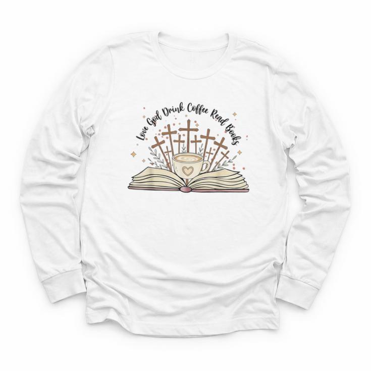 Groovy Flowers Love God Drink Coffee Read Books Christian Youth Long Sleeve Tee