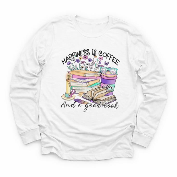 Happiness Is Coffee And a Good Book Women Love Reading Book Youth Long Sleeve Tee