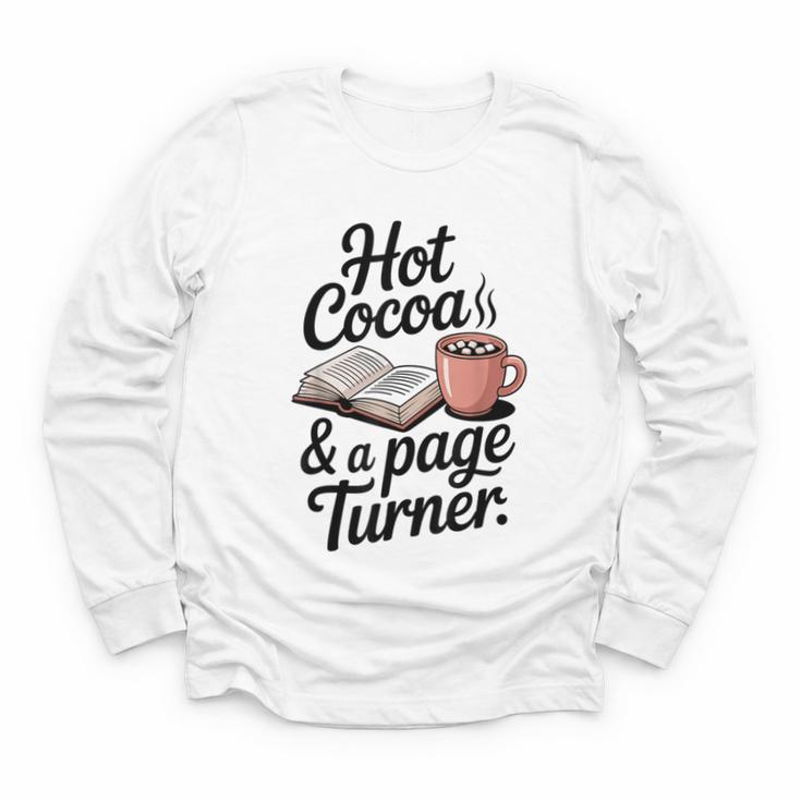 Hot Cocoa And a Page Turner Book Lovers Hot Chocolate Youth Long Sleeve Tee