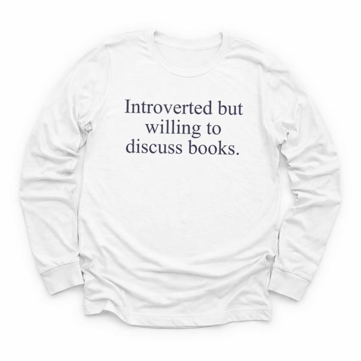 Introverted But Willing To Discuss Books Reading Introvert Youth Long Sleeve Tee