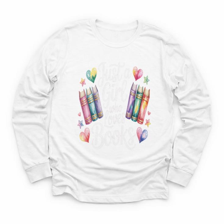 Just a Girl Who Loves Books Lover Reading Library Librarian Youth Long Sleeve Tee