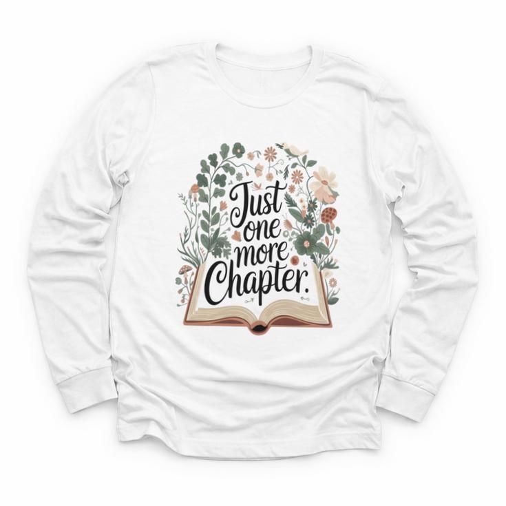 Just One More Chapter Bookish Book Reading Botanical Youth Long Sleeve Tee