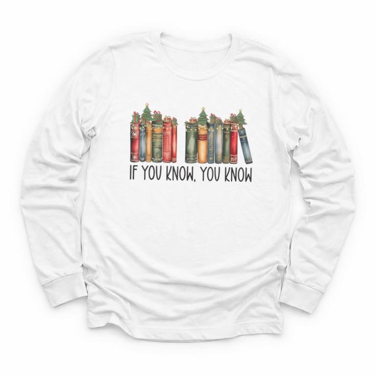 If You Know You Know 6 7 Reading Books Christmas Youth Long Sleeve Tee