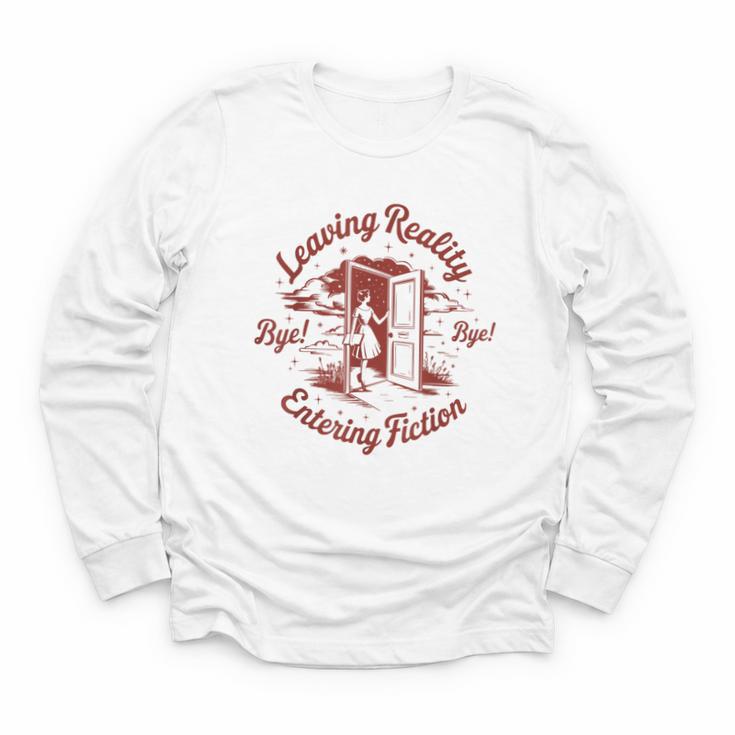 Leaving Reality Entering Fiction Book Lover Youth Long Sleeve Tee