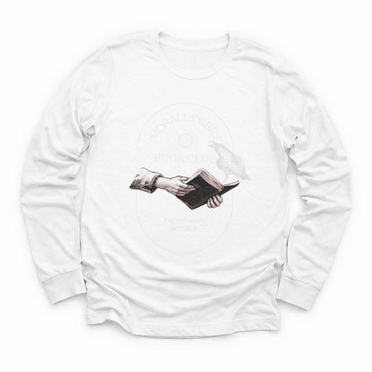In My Morally Grey Book Club Era Adult Romance Novel Lover Youth Long Sleeve Tee