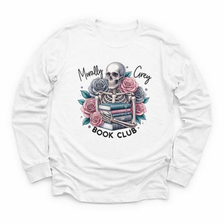 Morally Grey Skeleton Reading Smut Smutty Spicy Books Lover Youth Long Sleeve Tee
