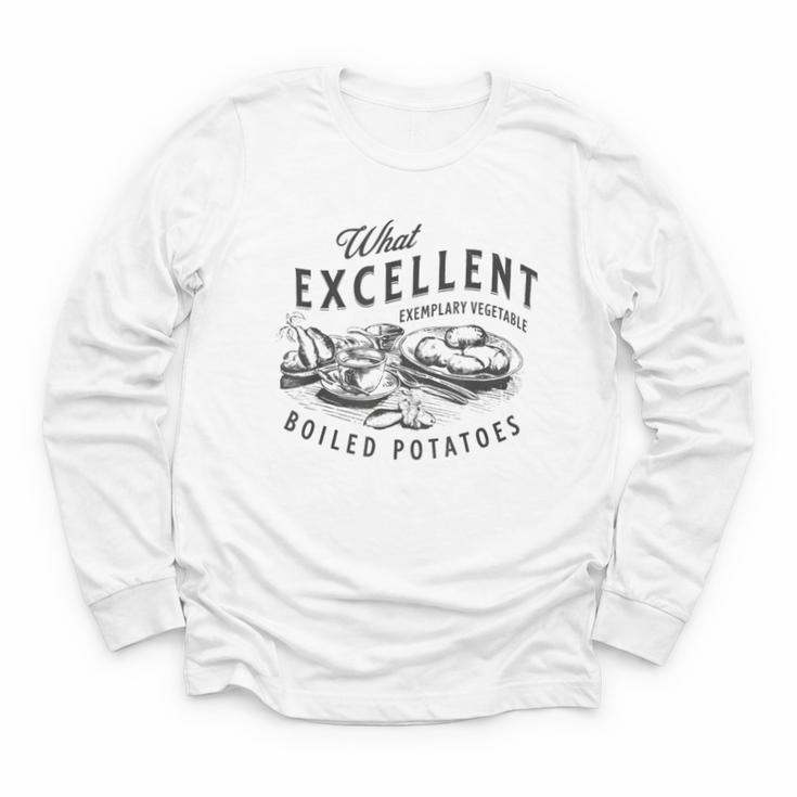 Pride And Prejudice Books What Excellent Boiled Potatoes Youth Long Sleeve Tee