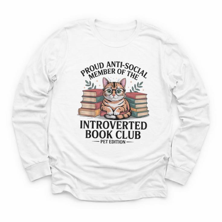 Proud Introverted Book Club Anti Social Reader Pet Cat Youth Long Sleeve Tee