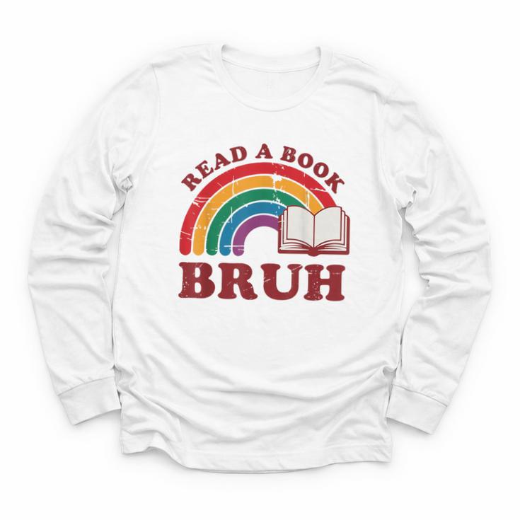 Read A Book Bruh Rainbow Vintage Reading Library Student Youth Long Sleeve Tee