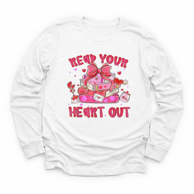 Read Your Heart Out Teacher Valentine Reading Book Lover Youth Long Sleeve Tee