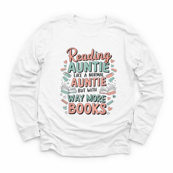 Reading Auntie Book Lover For Bookworm Aunt Youth Long Sleeve Tee