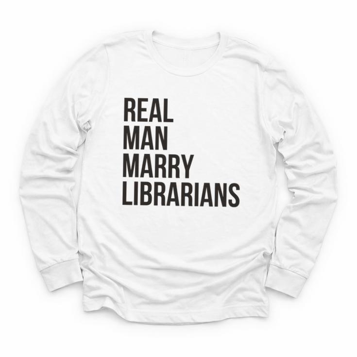 Real Men Marry Librarians – Book Lover Husband Youth Long Sleeve Tee