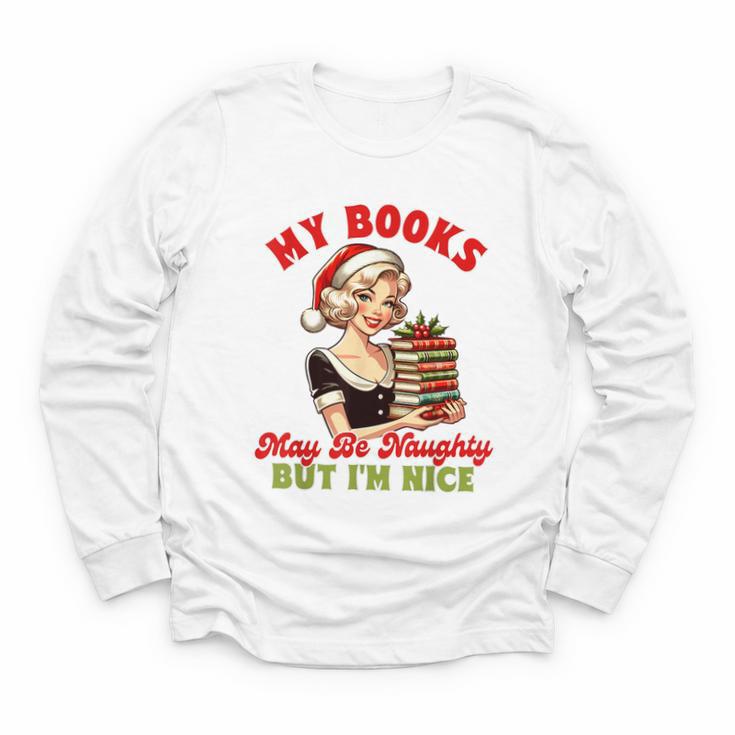Smut Reader Christmas My Books May Be Naughty But I'm Nice Youth Long Sleeve Tee