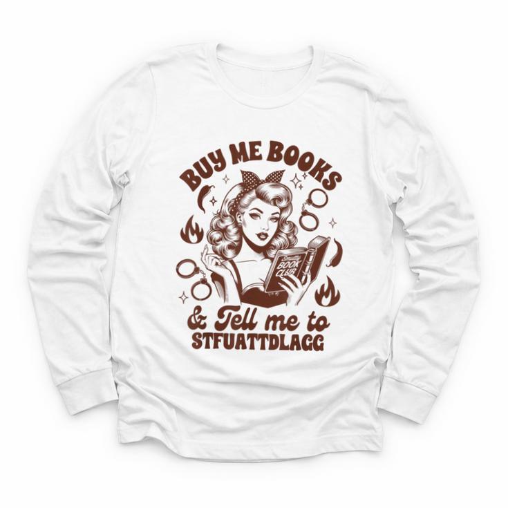 Smut Reader Spicy Buys Me Books & Tells Me To Stfuattdlagg Youth Long Sleeve Tee