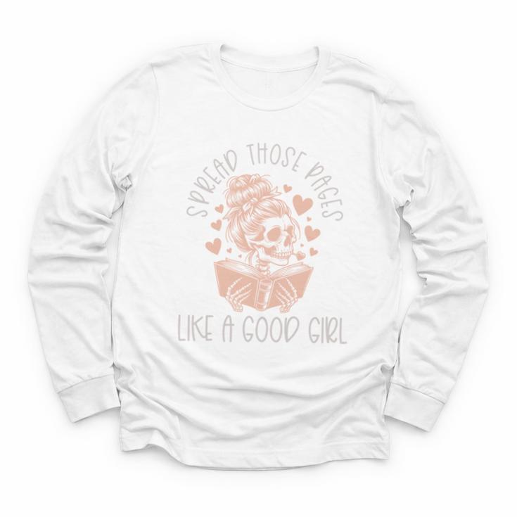 Smutt Spicy Books Dark Romance Good Girl Spread Those Pages Youth Long Sleeve Tee