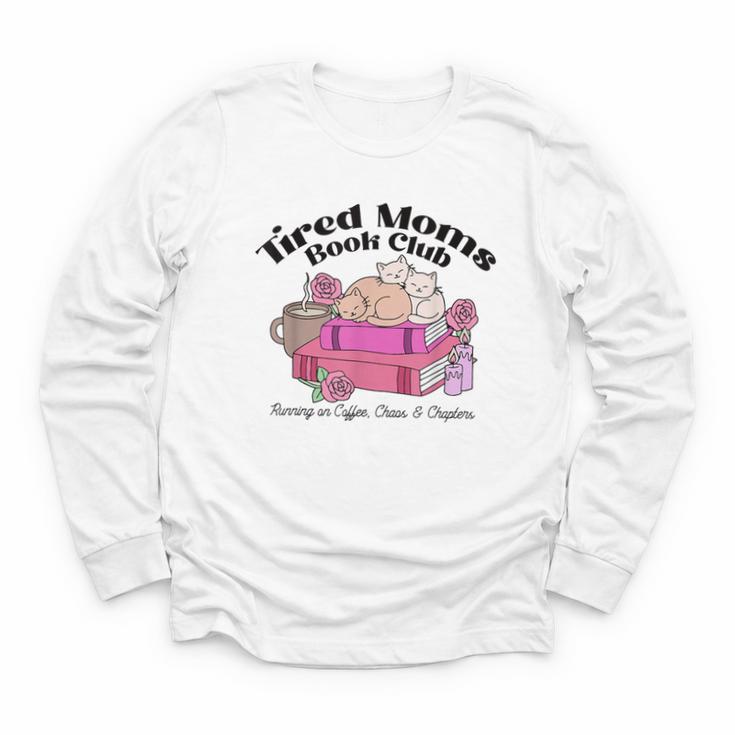 Tired Moms Book Club Running On Coffee Chaos And Chapter Cat Youth Long Sleeve Tee