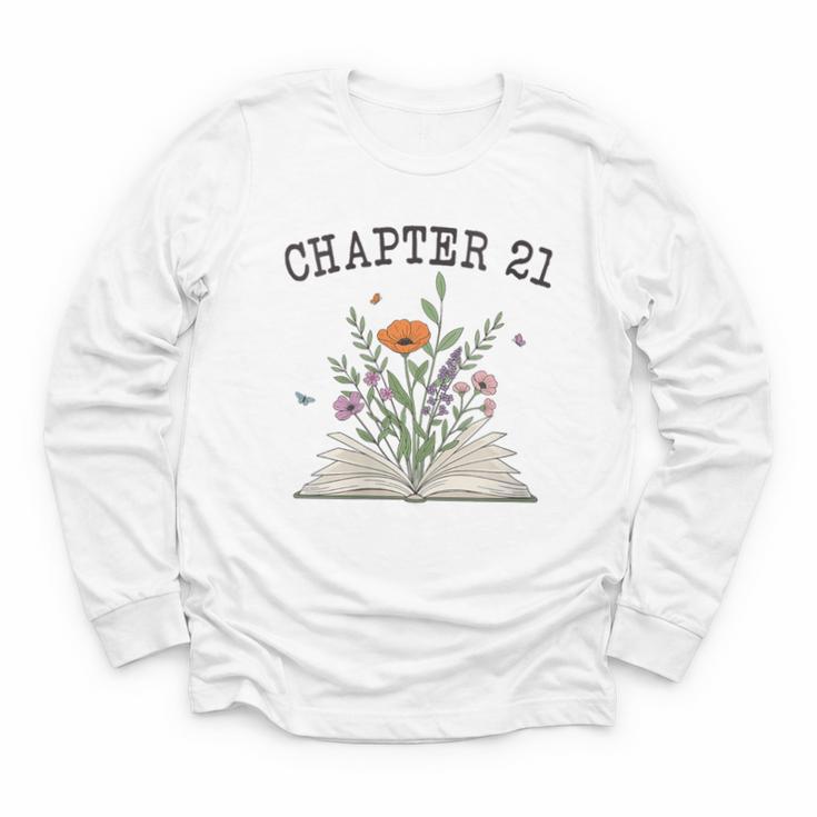 Women's Chapter 21 Book Lovers & Readers 21st Birthday Wildflowers Youth Long Sleeve Tee