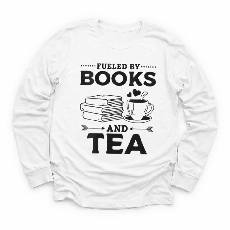Women's Fueled By Books And Tea Book Lover Bookworm Reading Books Youth Long Sleeve Tee