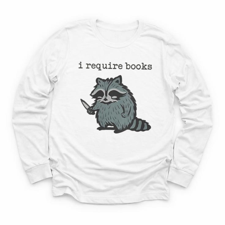 Women's i Require Books Raccoon Youth Long Sleeve Tee