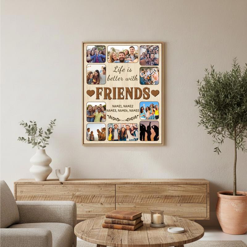 Custom Life Is Better With Friends Canvas - Gifts For Bestie