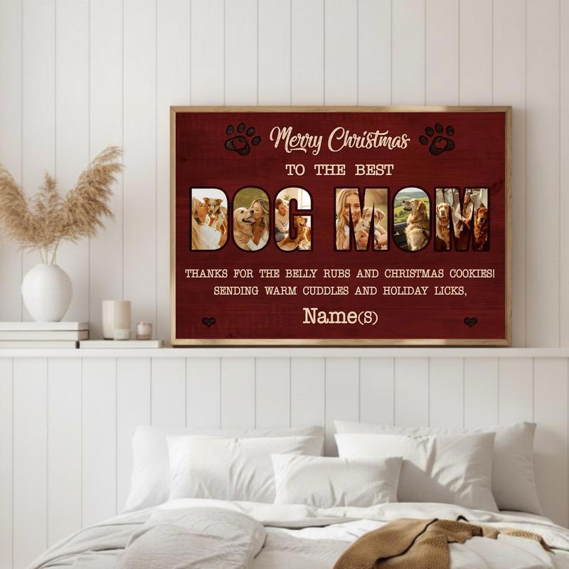 Christmas Gift For Dog Mom - Custom Dog Photo & Quote Canvas