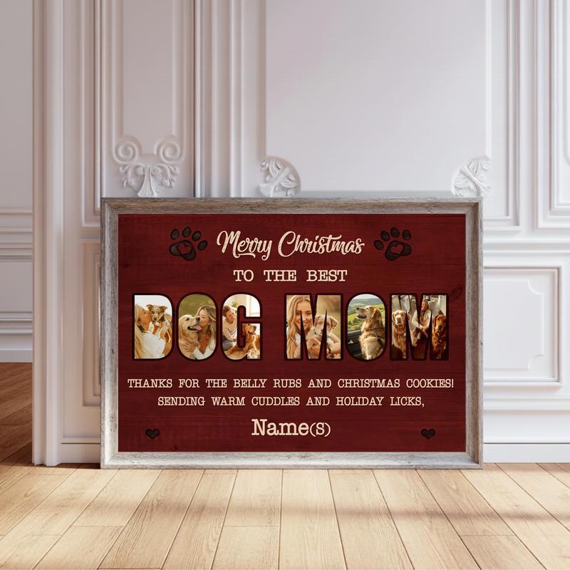 Christmas Gift For Dog Mom - Custom Dog Photo & Quote Canvas - Personalize Wall Art