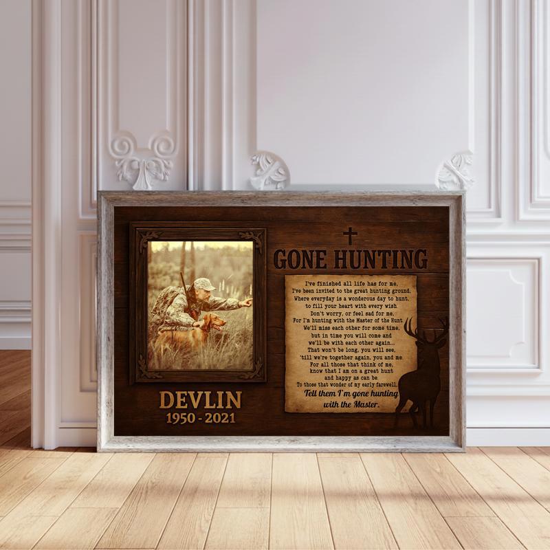 Gone Hunting Remembrance Gift - Rustic Personalized Canvas - Personalize Wall Art