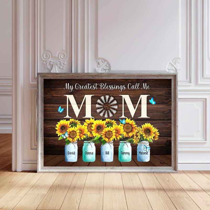 Custom Sunflower Canvas Art My Greatest Blessings Call Me Mom - Personalize Wall Art